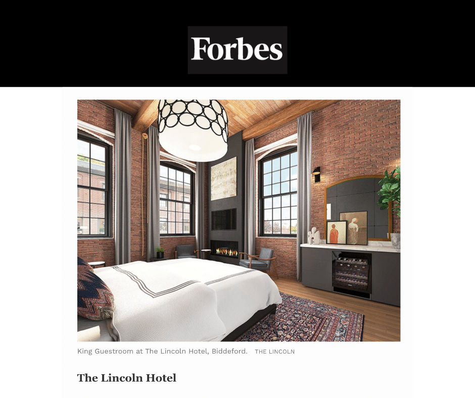 Forbes "Three Hotels Debut In Maine"