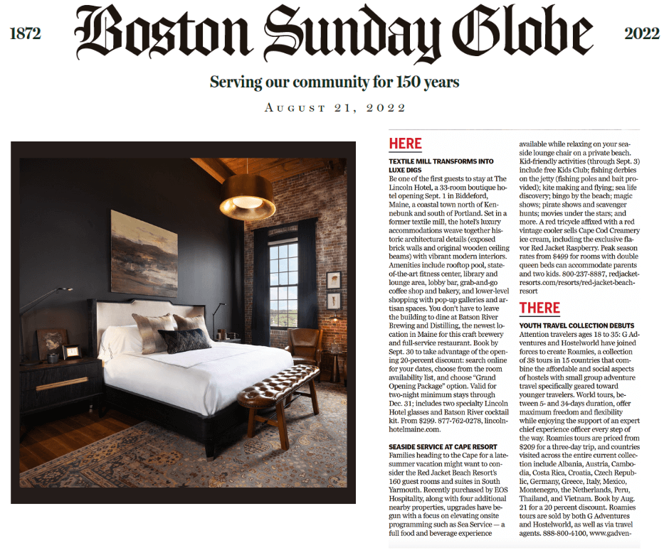 Boston Sunday Globe feature on The Lincoln Hotel in the Sunday August 21, 2022 Issue.